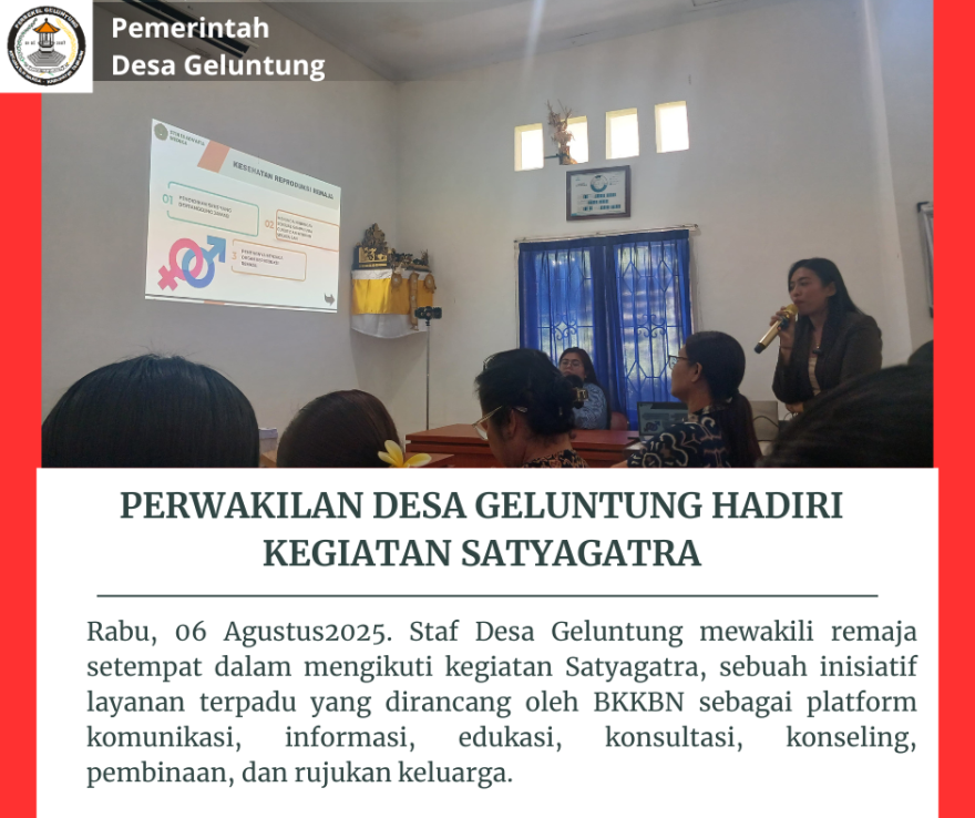 PERWAKILAN DESA GELUNTUNG HADIRI KEGIATAN SATYAGATRA